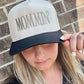Mommin’ Trucker Hat