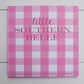 Southern Belle Book